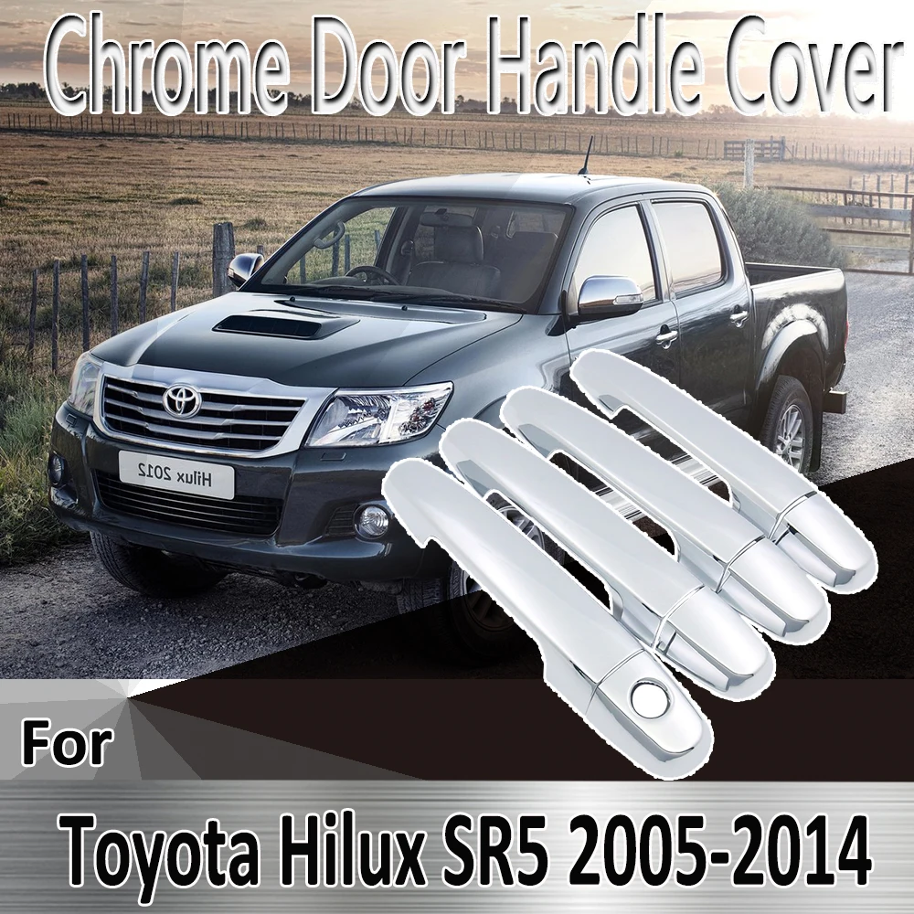 

For Toyota Hilux AN10 AN20 AN30 SR5 2005~2014 Styling Stickers Decoration Chrome Door Handle Cover paint Refit Car Accessories