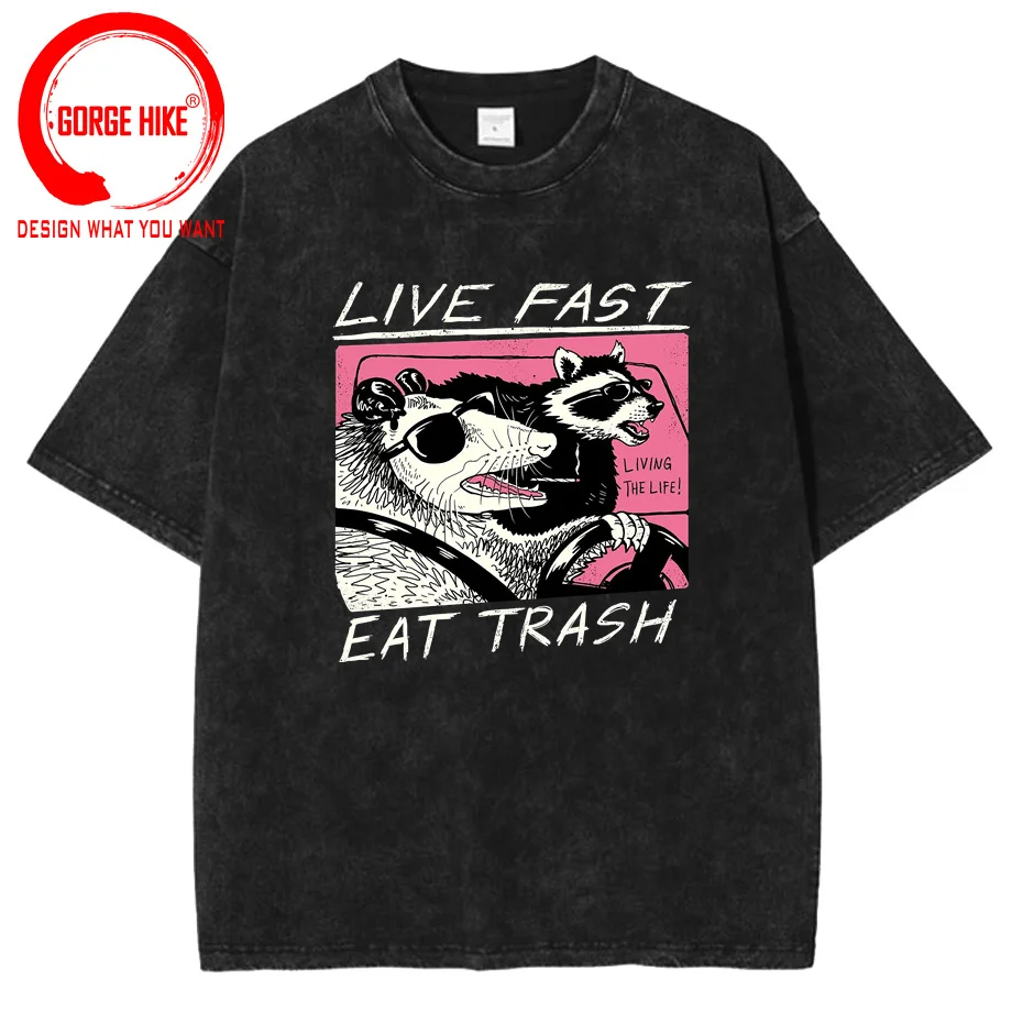 

Live Fast! Eat Trash! T-Shirt Design T Shirts Camisa Hombre For Men Vintage Washed Cotton Tops TShirt Harajuku Personalized Rife