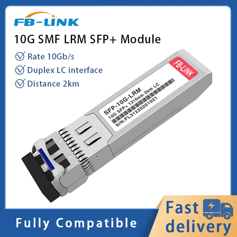 LRM SFP + 단일 모드 광섬유 모듈, Cisco Mikrotik Mellanox 스위치와 호환 가능한 DDM, 2km, 1310nm, 10G