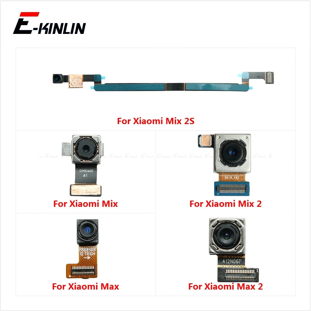 

10pcs\lot Rear Back Main Front Facing Selfie Camera For Xiaomi Mi Max 2 3 Mix 2 2S 3 Small Module Ribbon Flex Cable