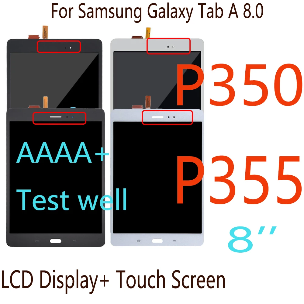 

Original LCD For Samsung Galaxy Tab A 8.0 SM-P350 P350 SM-P355 P355 LCD Display Touch Screen Digitizer Assembly Replacement