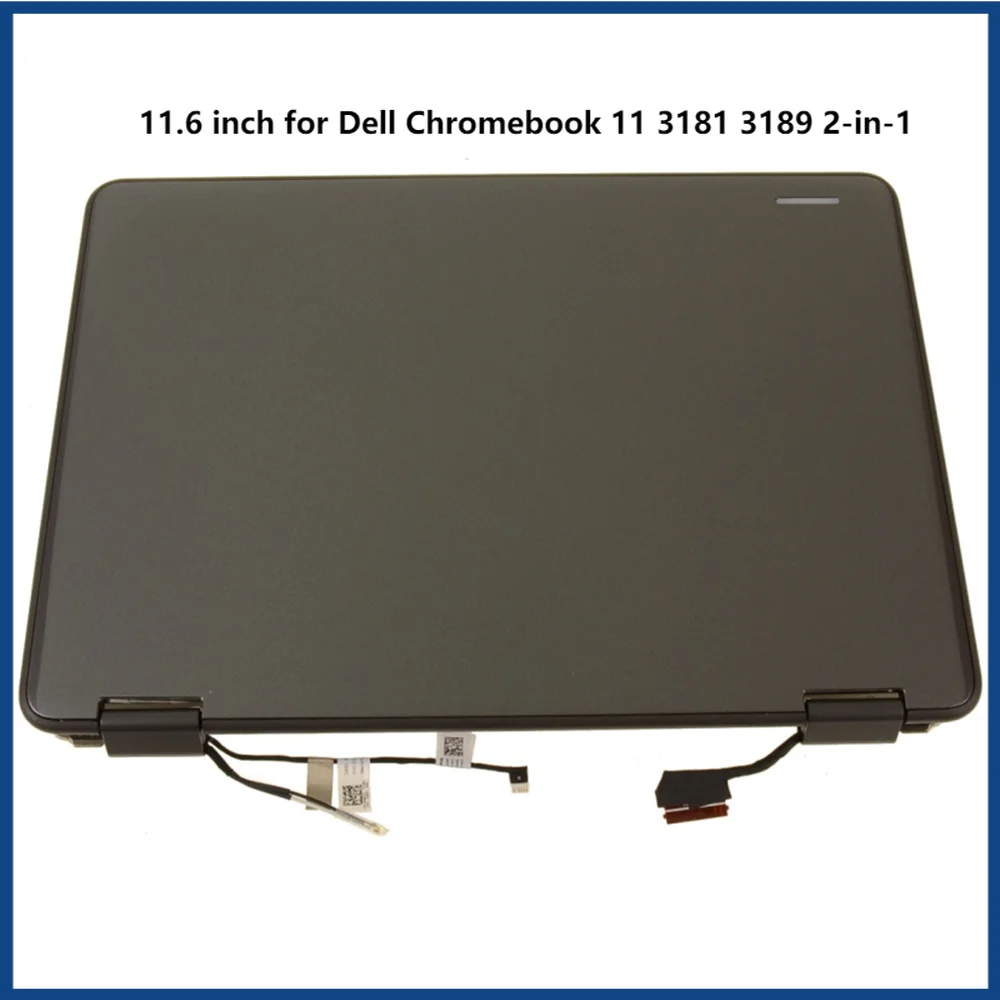 

11.6 inch for Dell Chromebook 11 3181 3189 2-in-1 LCD Touch Screen Display Full Assembly Upper Part HD 1366x768