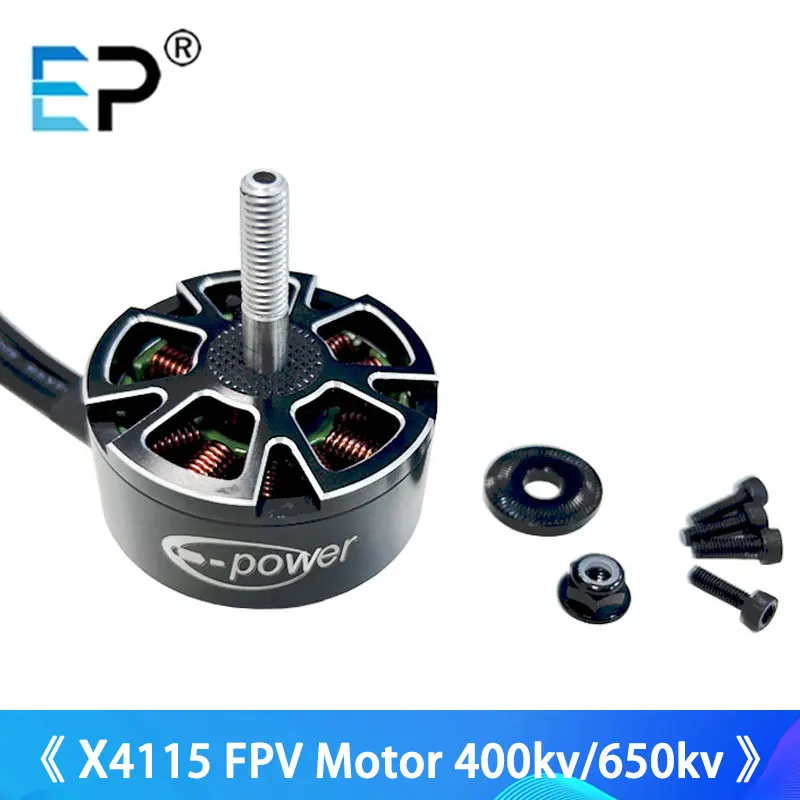

E-Power Motor X4115 400KV / 650KV 3-8S Brushless Motor Compatible 13/15/16inch Propeller for FPV RC Drone Parts Toys