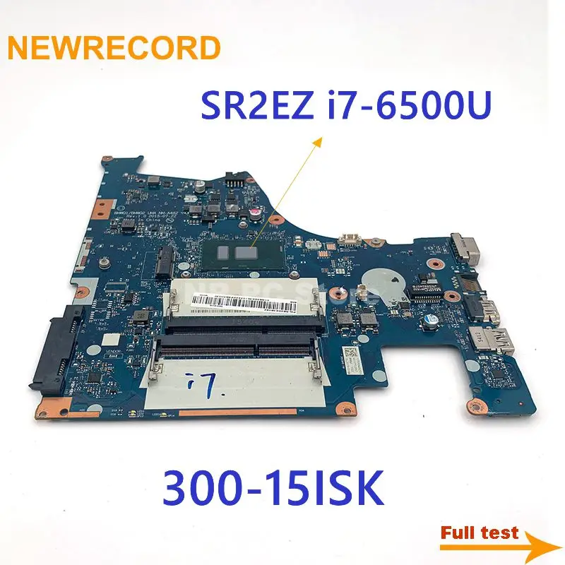 

Материнская плата DDR3L SR2EZ для ноутбука Lenovo IdeaPad NM-A482 300-15ISK 300-15 15,6 дюйма