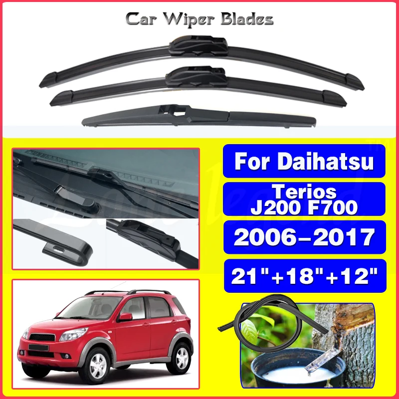 

For Daihatsu Terios J200 F700 2006 - 2017 Car Front Rear Wiper Blades Soft Rubber Windscreen Wipers Auto Windshield 21"+18"+12"