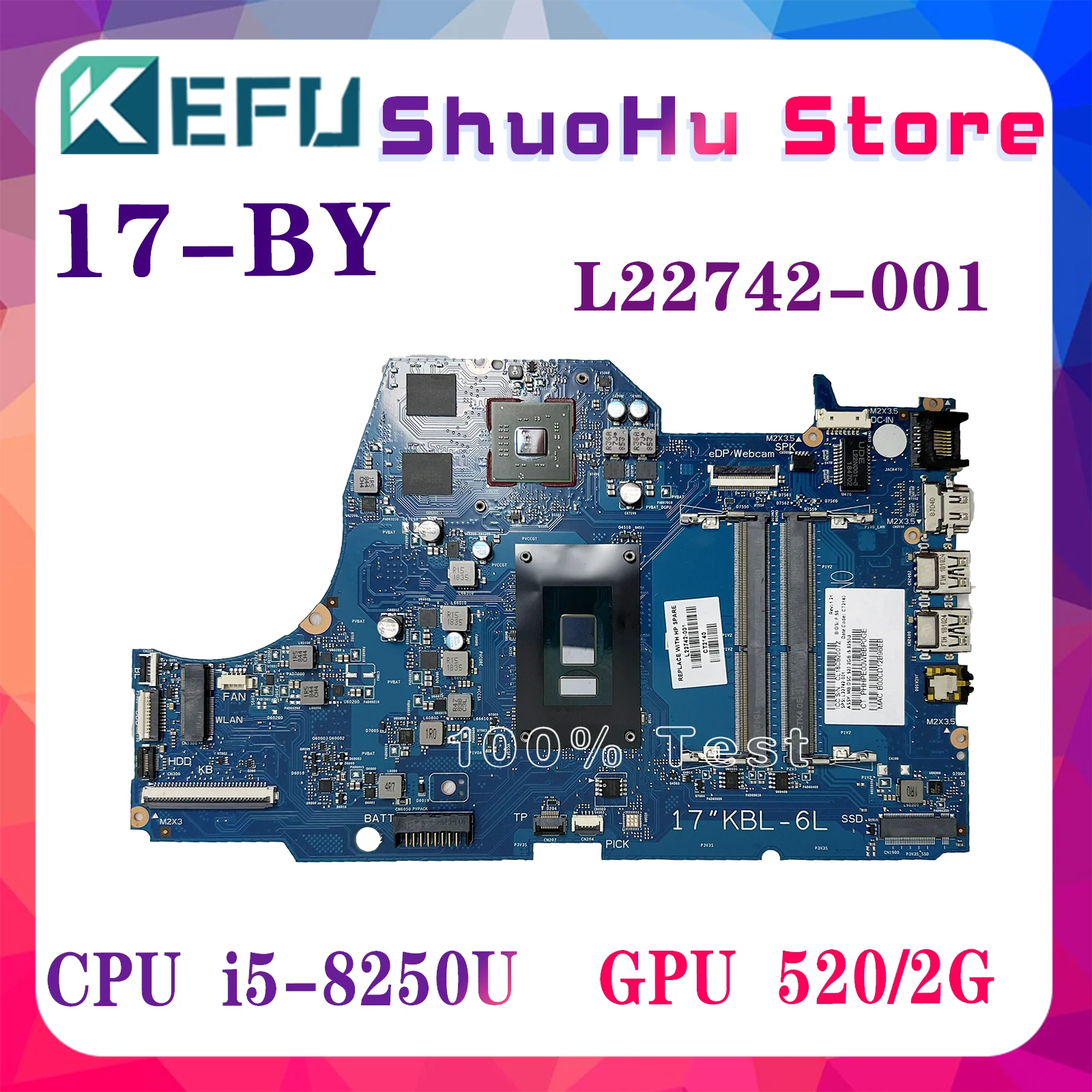 

KEFU 17-BY 6050A2982701 Laptop Motherboard For HP 17T-BY 17-BY Mainboard W/I5-8250U GPU 520-V2G L22742-001 100% Test