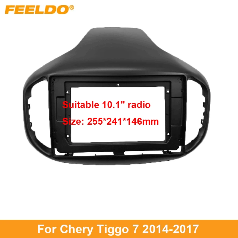 

Автомобильная аудиосистема FEELDO, 10,1 дюйма, лицевая панель с большим экраном, рамка для Chery Tiggo 7, 2Din, радио, стереопанель, крепление для приборной панели