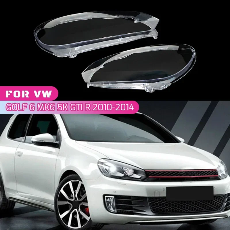 

1 Left/Right Car Front Headlight Lens Covers For VW Golf 6 MK6 GTI R 2010-2014 Transparent Lampshade Headlamp Shell