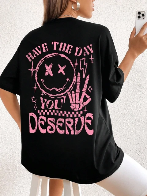 Tenez le jour vous Deserue lettre graphique femmes T-Shirt coton Sport T-Shirt doux respirant vêtements surdimensionné décontracté à manches courtes 1
