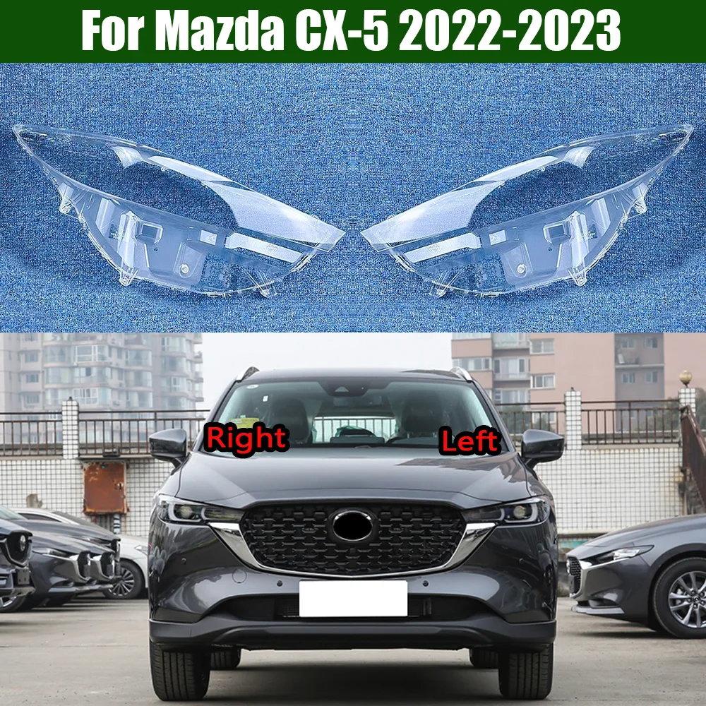 

For Mazda CX-5 2022 2023 Front Headlamp Cover Transparent Mask Lamp Shade Headlight Shell Lens Replace The Original Lampshade