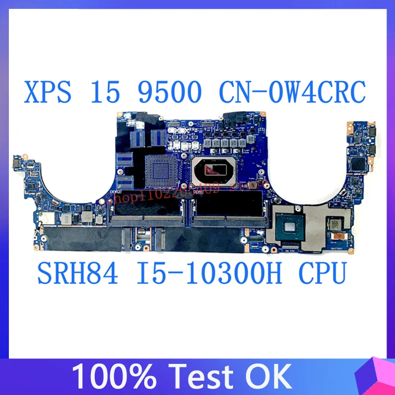 Cn-0W4Crc Scheda Madre 0 W4Crc W4Crc Per Scheda Madre Del Computer Portatile Dell Xps 15 9500 La-J191P Con Cpu Srh84 I5-10300H 100% Completamente Test