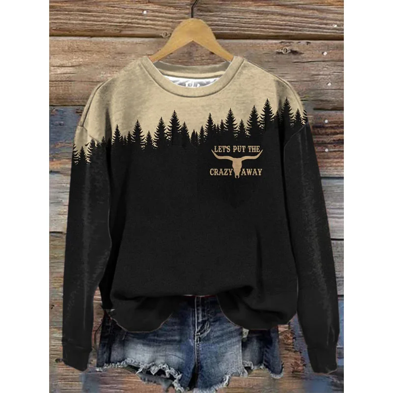 

Women's Let's Put the Crazy Away Forest Contrast Vintage Print Sweatshirt