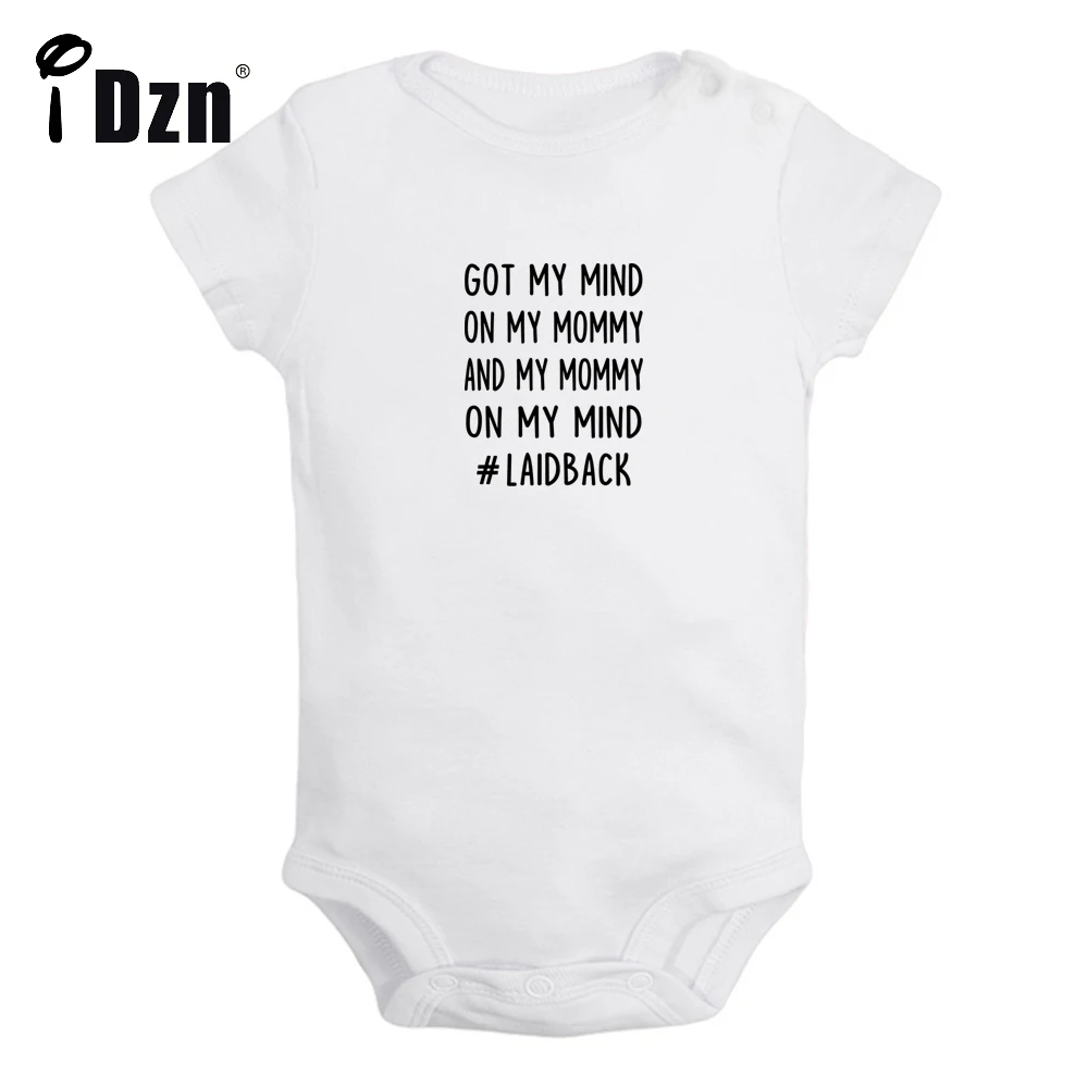 

GOT MY MIND ON MY MOMMY AND MY MOMMY ON MY MIND LAIDBACK Cute Fun Baby Rompers Boys Girls Bodysuit Infant Short Sleeves Jumpsuit