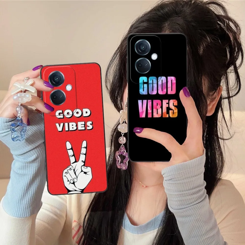 Good Vibes Mobile Cell Phone Case For Oppo Find X5 X3 X2 A93 Reno 8 7 Pro A74 A72 A53 Black Soft Phone Cover Funda