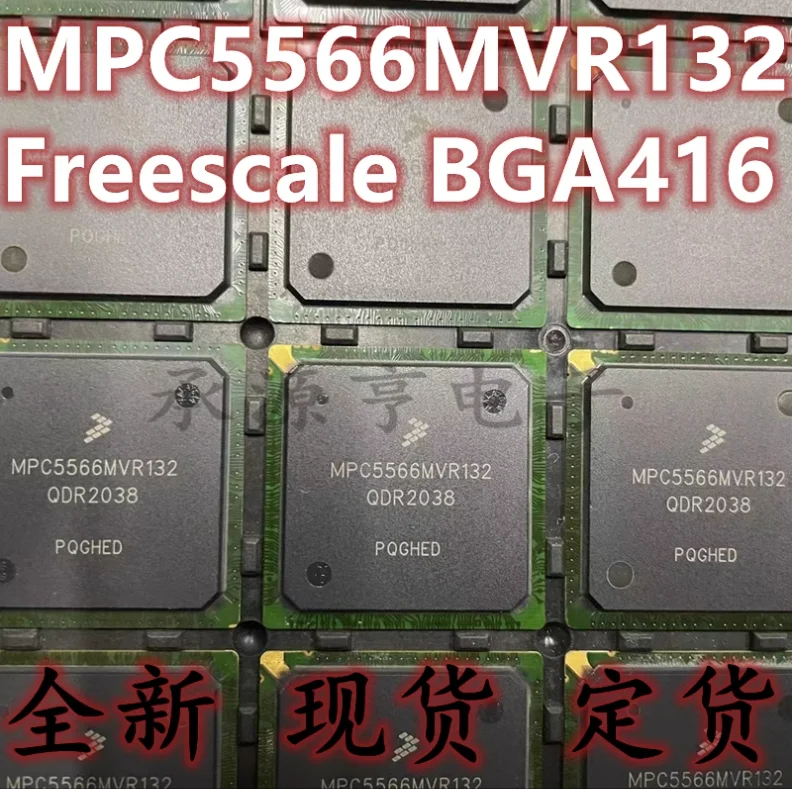 

1pcs/lot New Original MPC5566MVR132 BGA-416 MPC5566MVR MPC5566MV MPC5566M MPC5566 In Stock