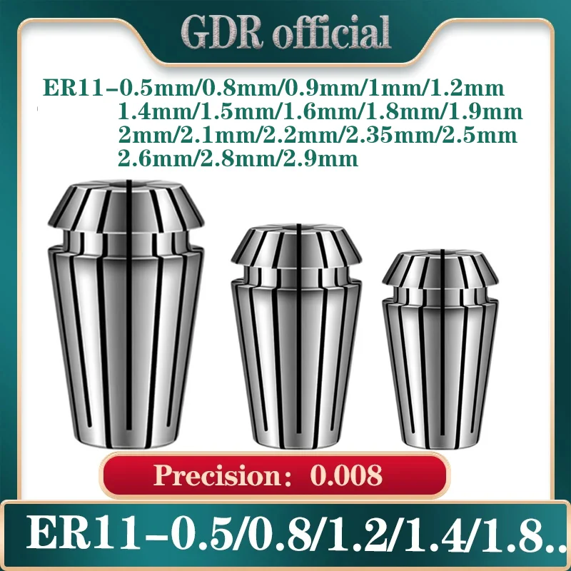 Tool Holder ER Collet Chuck GDR ER11 0.5mm 0.8mm 0.9mm 1.2mm 1.4mm 1.5mm 1.6mm 1.8mm 1.9mm 2.1mm 2.2mm 2.35mm 2.5mm