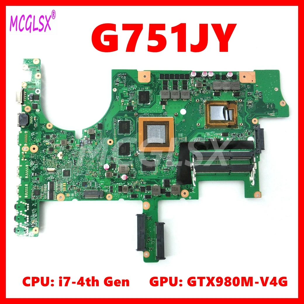 

G751JY Notebook Mainboard For Asus G751 G751J G751JY Laptop Motherboard With i7-4th Gen CPU GTX980M-V4G GPU