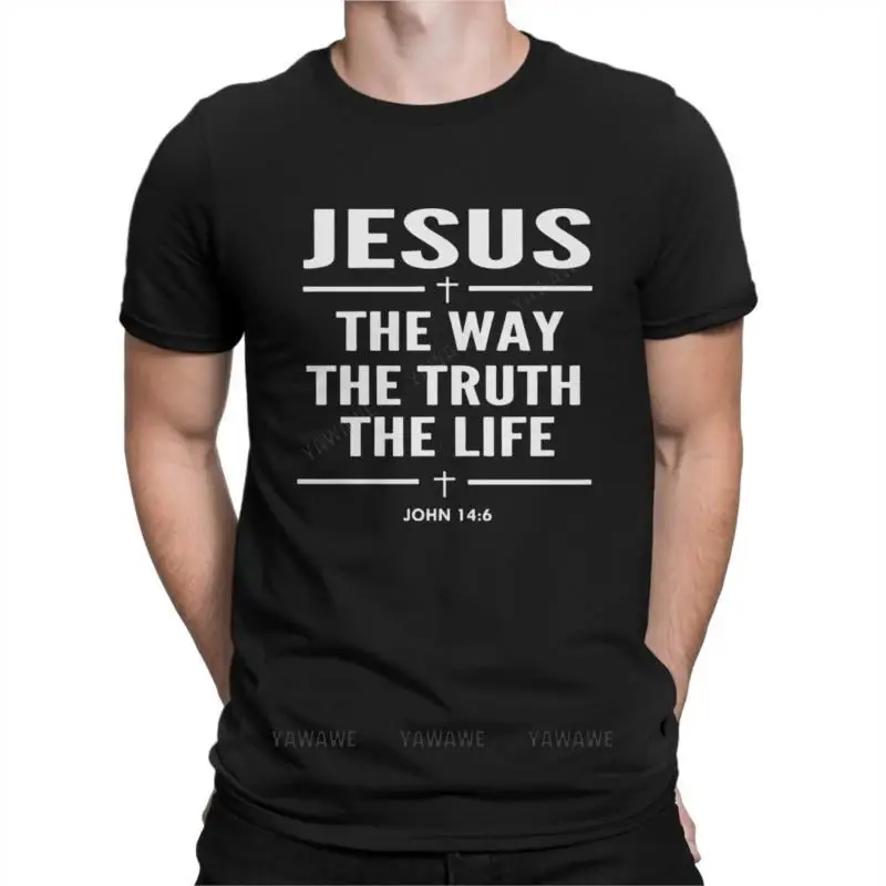 

Fashion Jesus The Way The Truth The Life T-Shirts for Men Round Neck 100% Cotton T Shirt Christ Christian Religion Tee Shirt