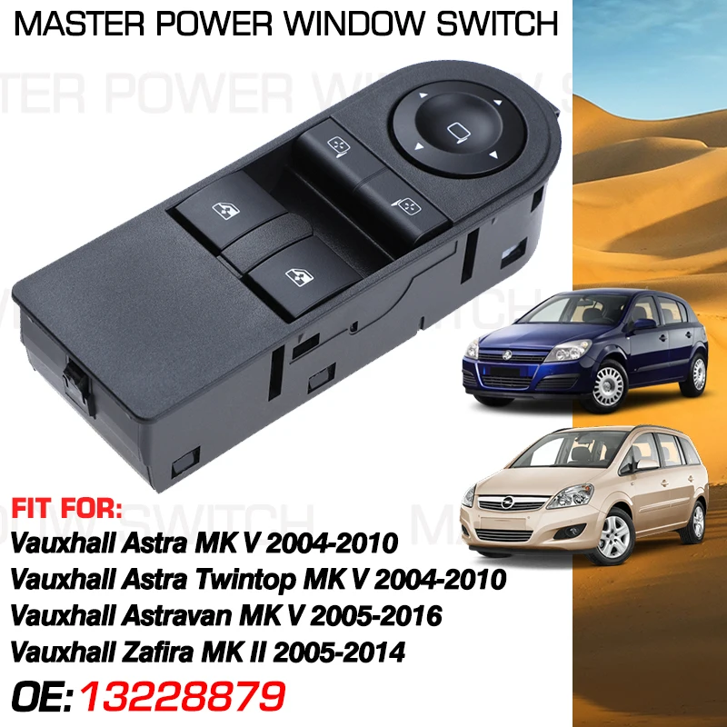 Interruttore Alzacristallo Elettrico Per Auto 13228879 Per Vauxhall Astra Mkv Vauxhall Astravan Mkv Vauxhall Zafira Mkii 2004-2016 13215152