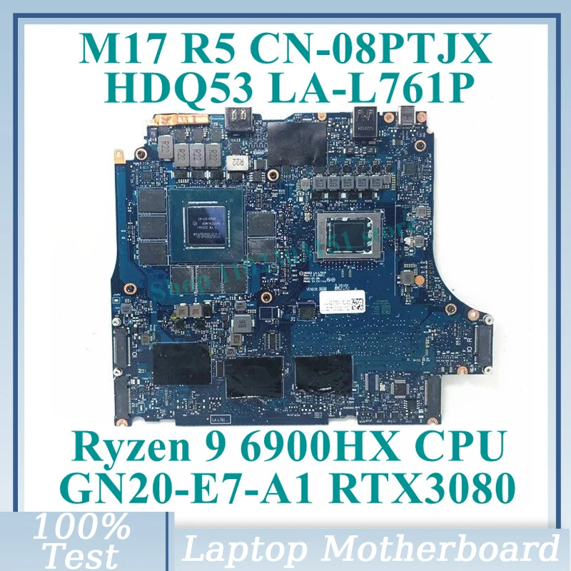 Cn-08Ptjx 08Ptjx 8Ptjx Con Ryzen 9 6900Hx Cpu La-L761P Per Dell M17 R5 Scheda Madre Del Computer Portatile Gn20-E7-A1 Rtx3080 100% Testato Buono