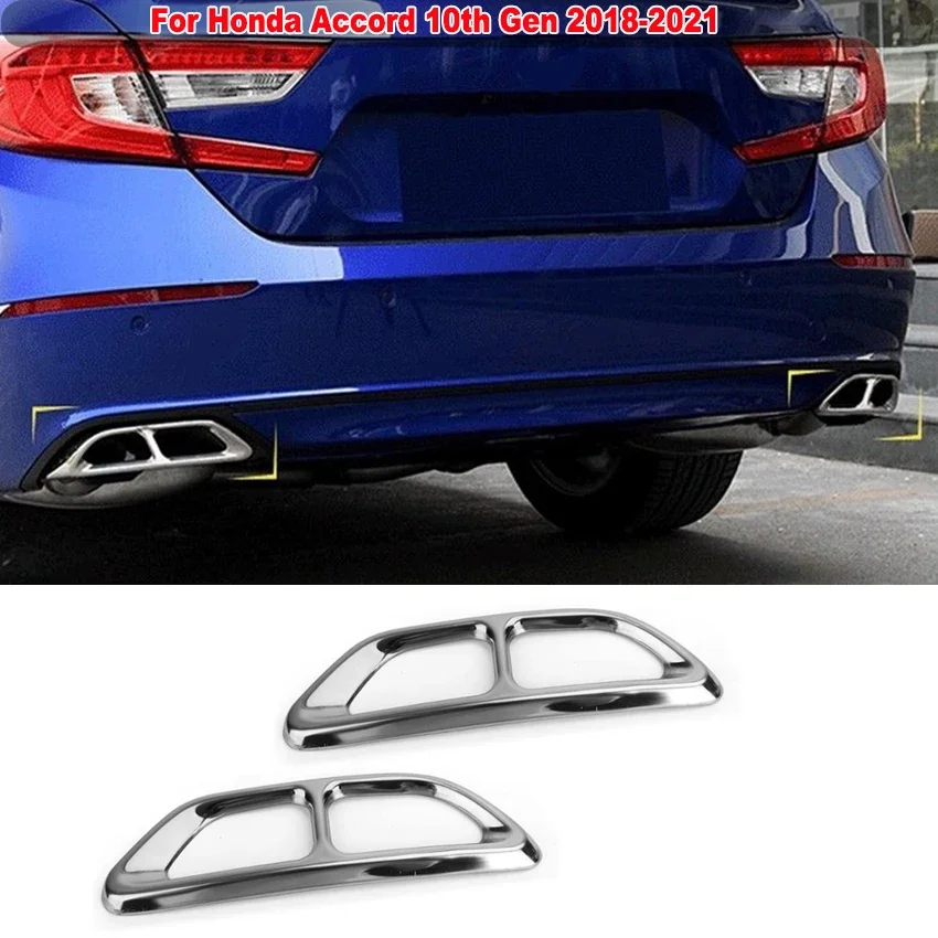 

For Honda Accord 10th Gen 2018-2021 Exterior Rear Exhaust Muffler Tip End Pipe Decorate Cover Trim Sticker Decor Car Accessories