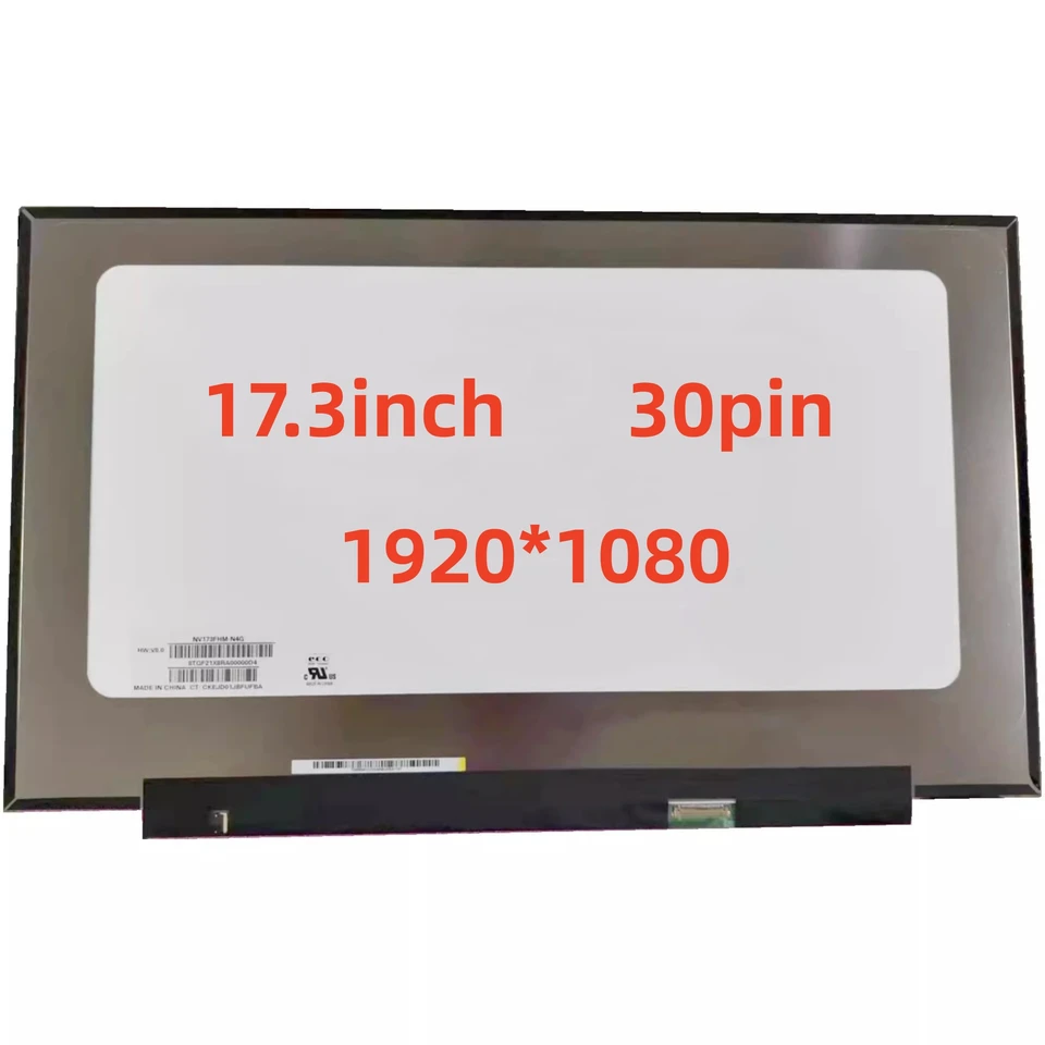 Dalle écran LCD LED 17.3" NV173FHM-N4C V3.0 - Résolution Full HD 1920x1080, Connecteur 30 Pins - Neuf