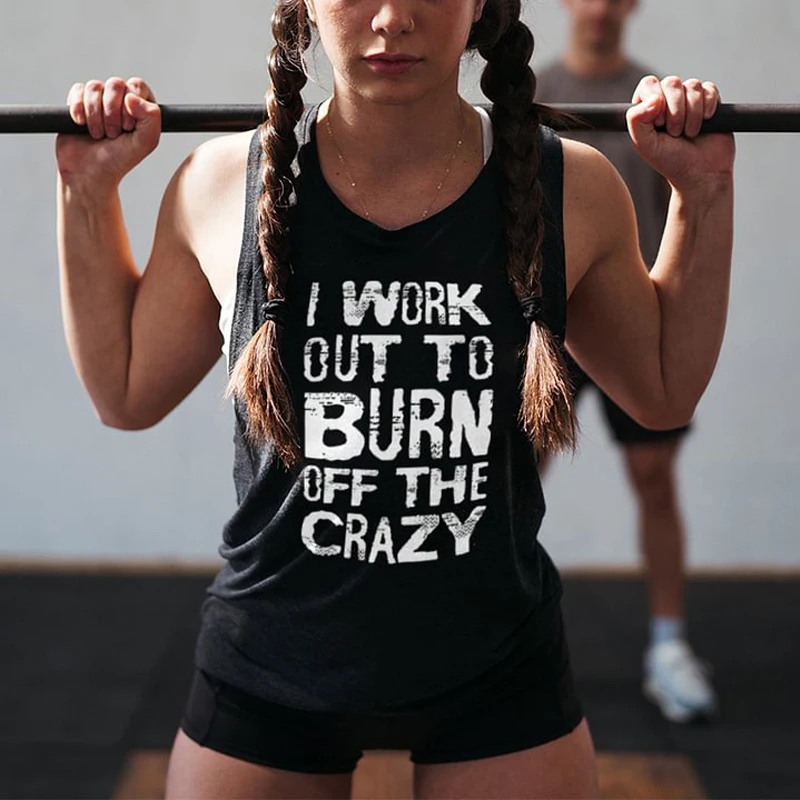

I Work Out To Burn Print Women's Vest