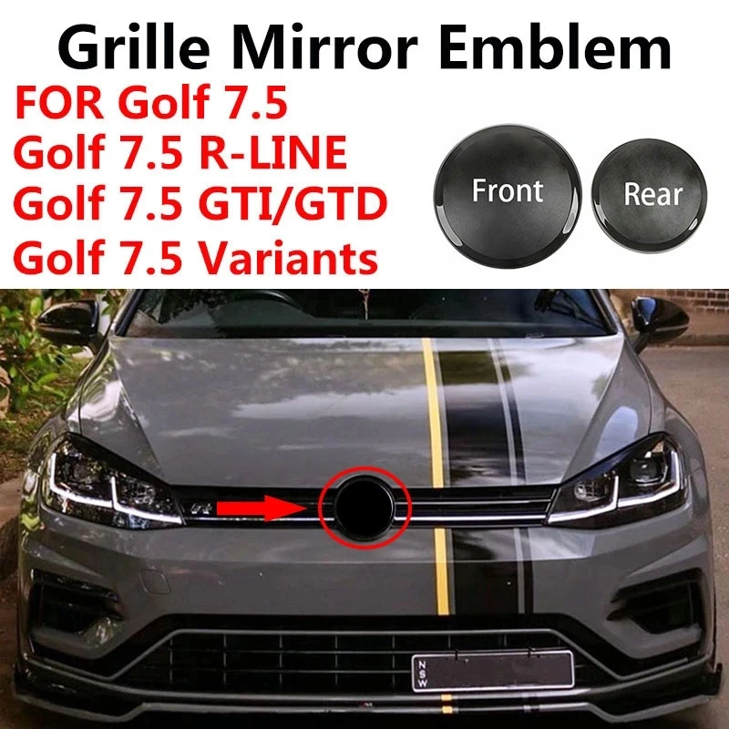 

Не влияет на переднюю решетку ACC, черная эмблема зеркала, крышка багажника, логотип Golf 7,5 MK7.5 Golf 7,5 GTI R-Line GTD R Golf, варианты