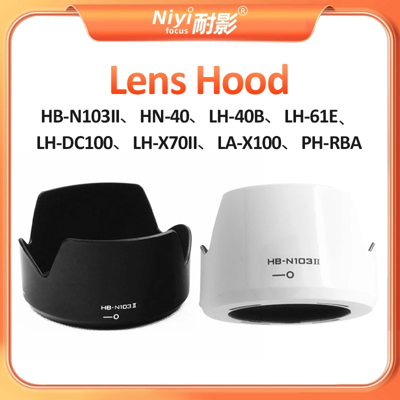 

Canon Pentax Olympus Fujifilm Camera Lens Hood Camera Accessories HB-N103II HN-40 LH-40B LH-61E LH-DC100 LH-X70II