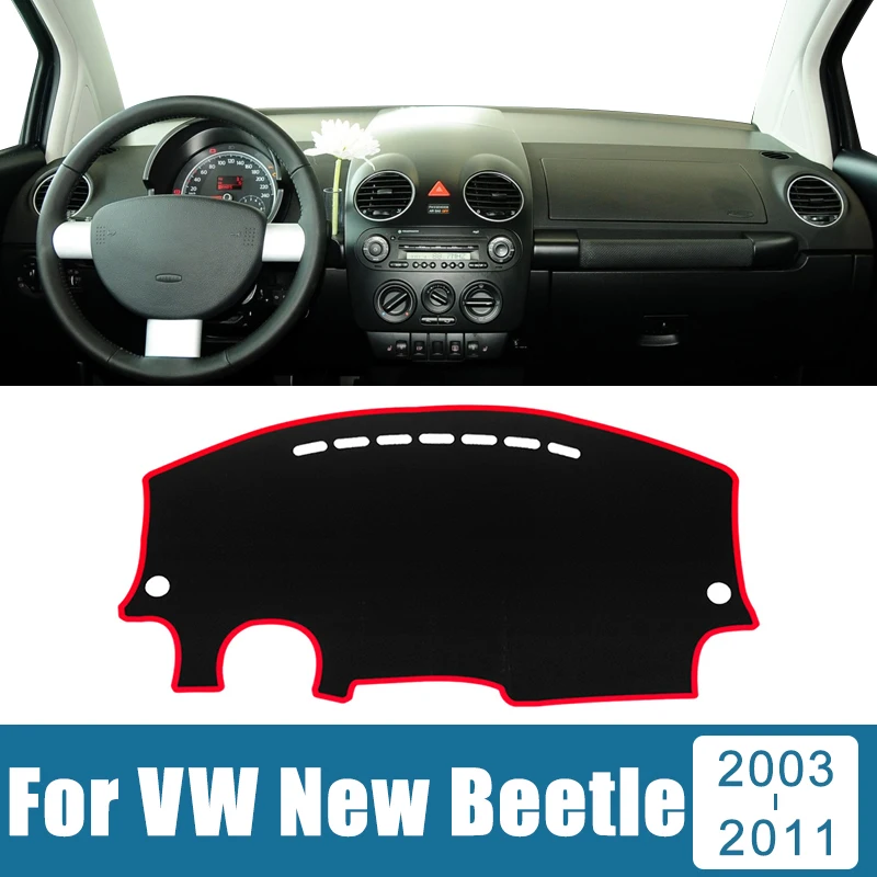 

For Volkswagen VW New Beetle 2003 2004 2005 2006 2007 2008 2009 2010 2011 Car Dashboard Cover Avoid Light Anti-UV Carpets Mat