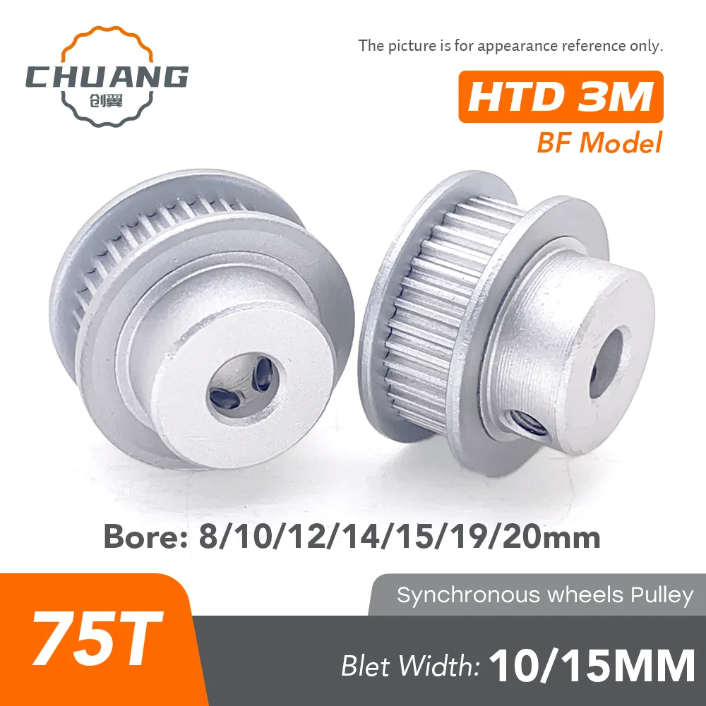 

HTD 3M Pulley BF model 75Teeth Bore8/10/12/14/15/19/20mm Timing Belt Width 11mm 16mm 3D printer CNC Parts