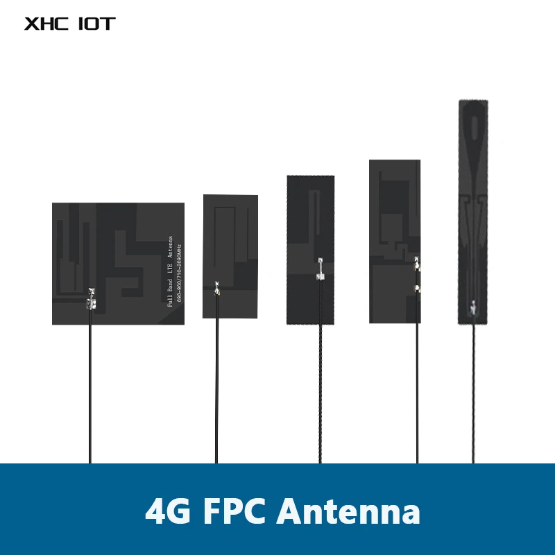 

10pcs/lot 4G FPC Antenna XHCIOT Full Netcom Build-in FPC Antenna 4G Antenna Series 3M Adhesive IPEX Interface Antenna