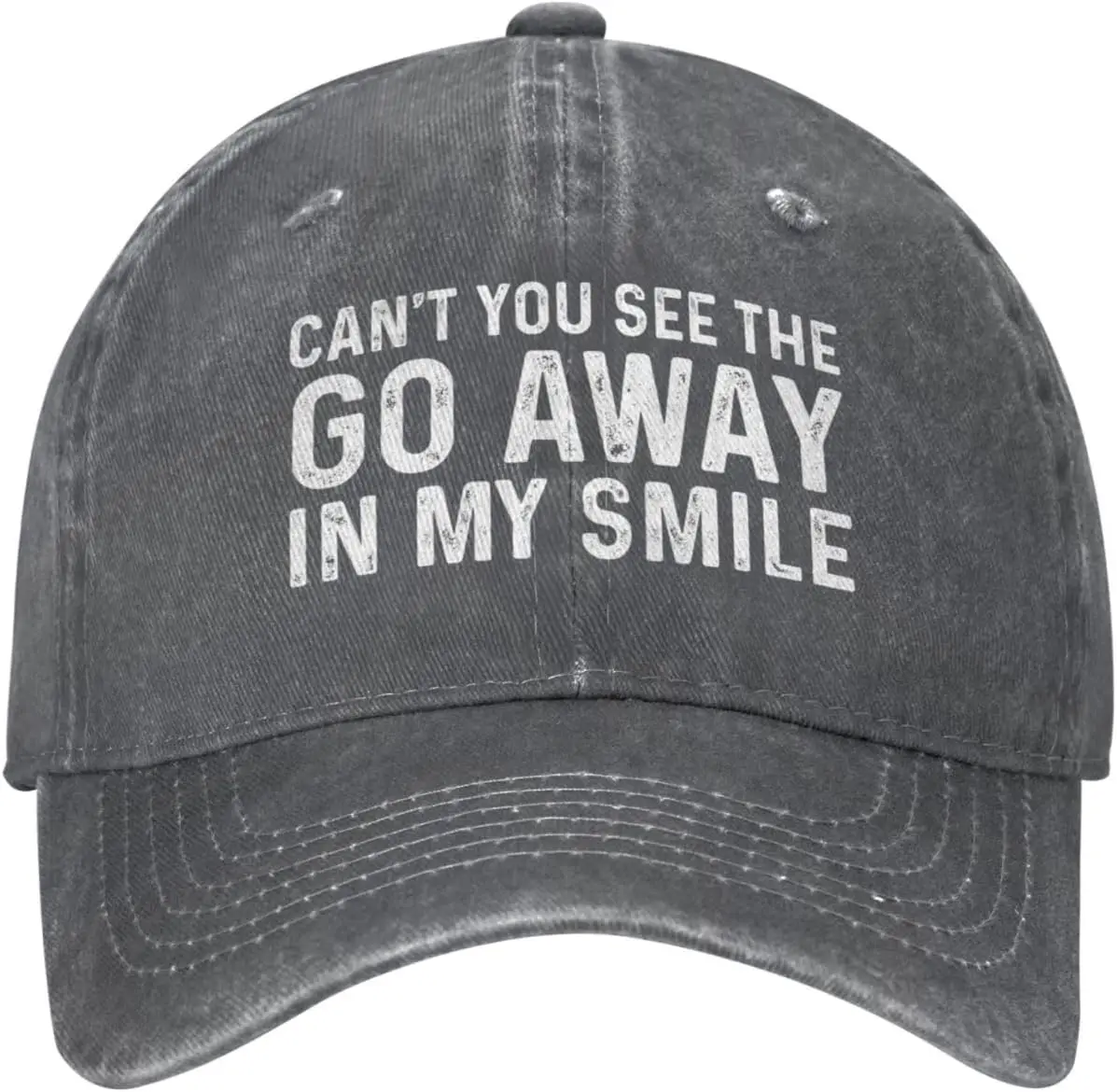 

Can't You See The Go Aways in My Smile Hat for Women Baseball Cap Cool Hat