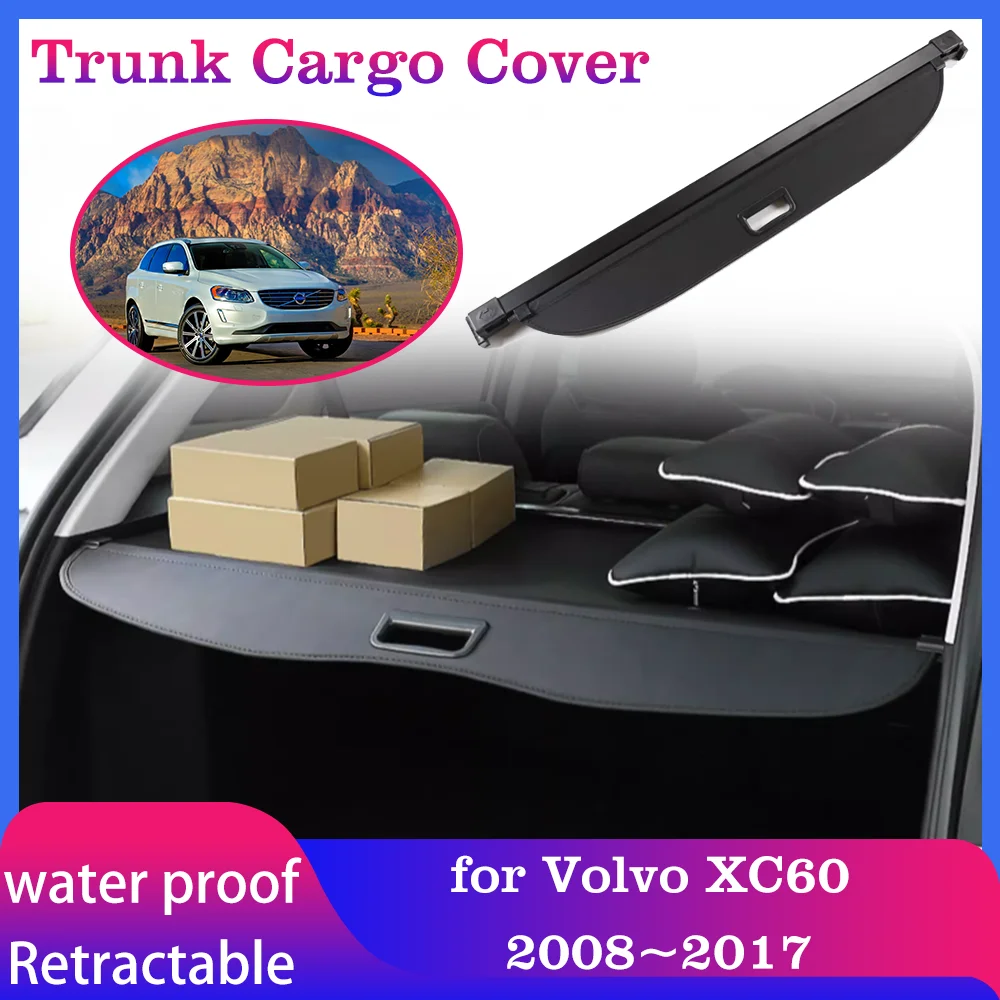 

Car Trunk Cargo Cover for Volvo XC60 2008~2017 Tray Luggage Rear Racks Curtain Pad Security Shielding Shade Accessorie 2009 2010