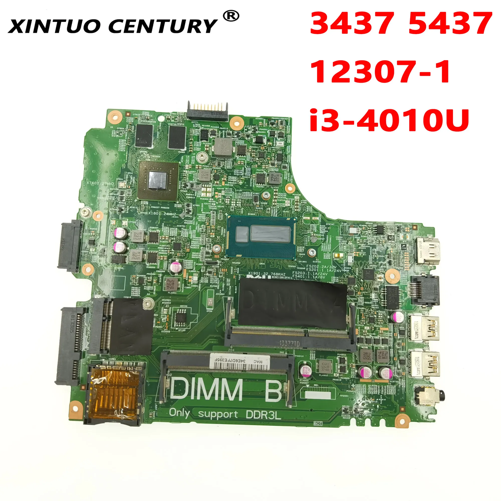 

CN-0Y3JGV 0Y3JGV Y3JGV For Dell Inspiron 14R 3437 5437 Laptop Motherboard DOE40-HSW 12307-1 with i3-4010U CPU DDR3 100% Tested