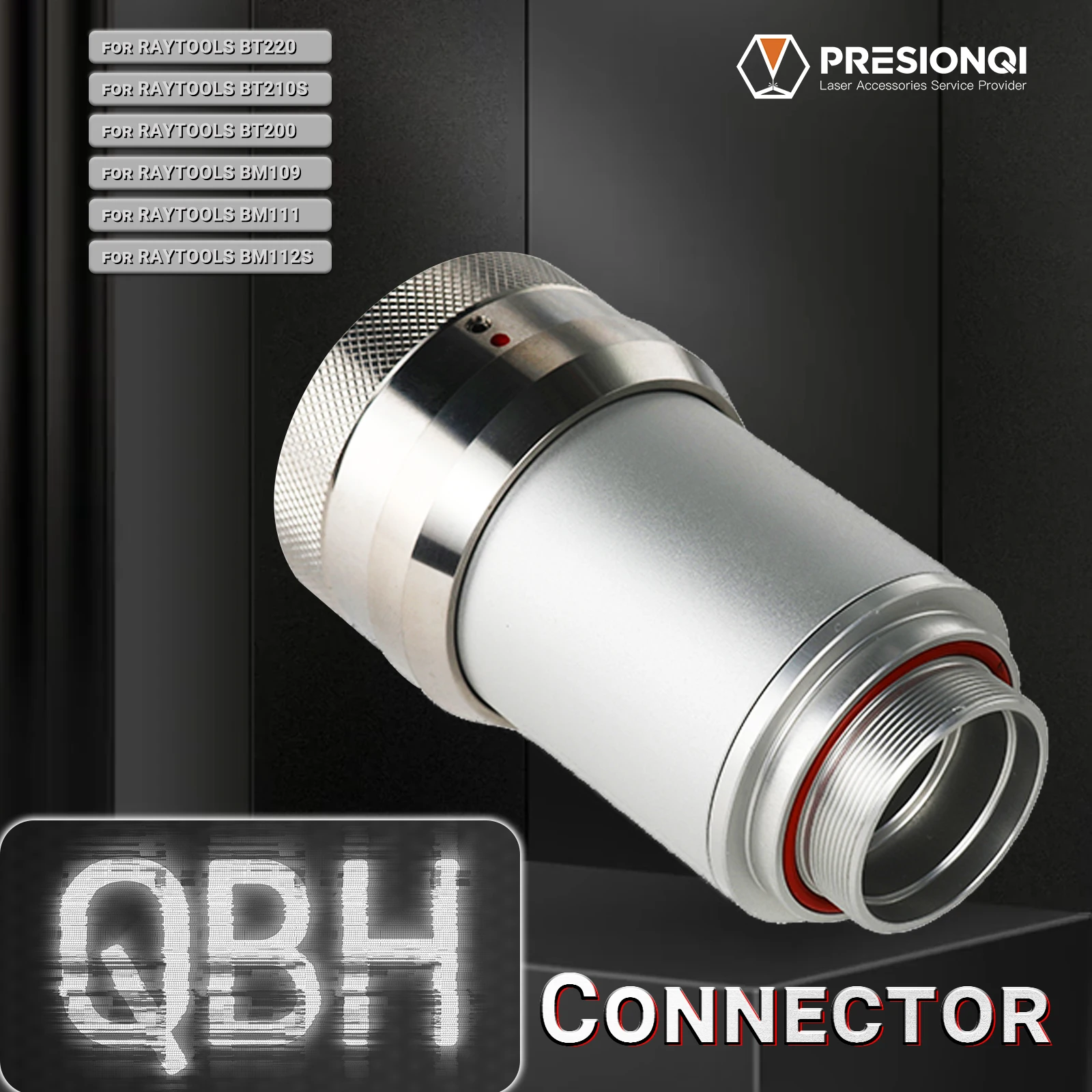 

PRESIONQI QBH Connector of Raytools Laser Head BT240 BT240S For Fiber Laser 1064nm Cutting Machine