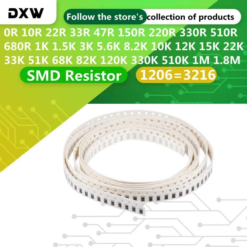 100Pcs/Lot 1206 SMD Resistor 0R ~ 10M 1/4W 1 10 22 33R 100 150 330Ohm 1K 10K 47K 100K 220K 330K 470K 680K 1M1.5M 3.3M 4.7M 6.2M 100pcs 0402 4 8p4r 2 4p smd network resistor array 0r 1m 1 10 47 68 100 220 330 470 1k 2 2k 4 7k 10k 22k 47k 100k 220k 470k ohm