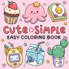CUTE & SIMPLE bold-easy Coloring Book for Adults Cute Drawing Book Perfect Gift for Party and Birthday 1