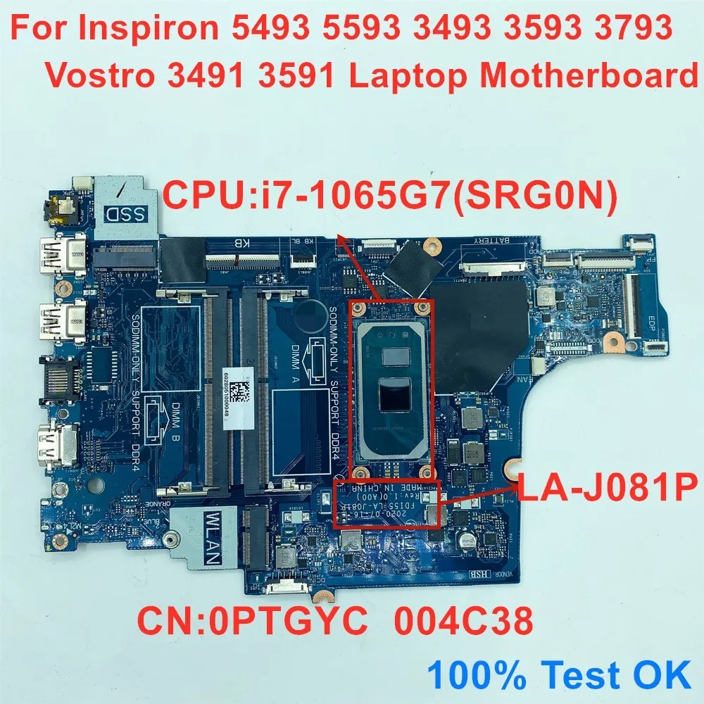 

LA-J081P For Dell Inspiron 5493 5593 3493 3593 3793 Vostro 3491 3591 Laptop Motherboard i7-1065G7 SRG0N CN PTGYC 004C38