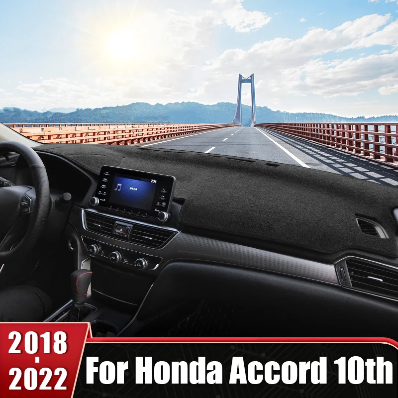 

For Honda Accord 10th 2018 2019 2020 2021 2022 Car Dashboard Cover Avoid Light Mat Anti-UV Non-Slip Pad Protector Accessories