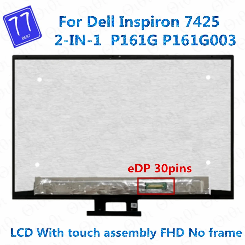 

Оригинальный дисплей 14 "FHD + для Dell Inspiron 7425 2-IN-1 P161G P161G003 стандартная сборка без рамки