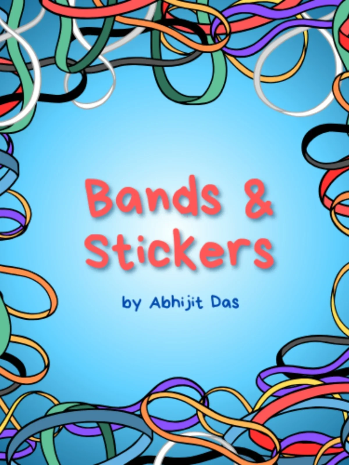 

Bands & Stickers by Abhijit Das -Magic tricks