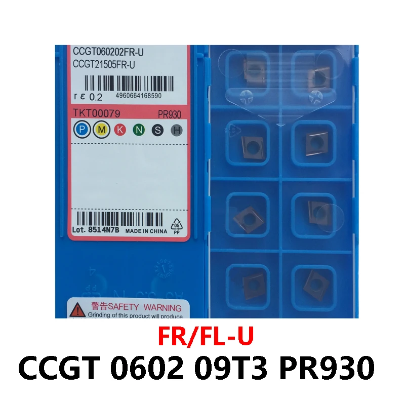 

100% Original Carbide Inserts CCGT060202 CCGT060202FL-U CCGT060202FR-U CCGT09T302FL-U CCGT09T302FR-U PR930 CCGT 060202 09T302