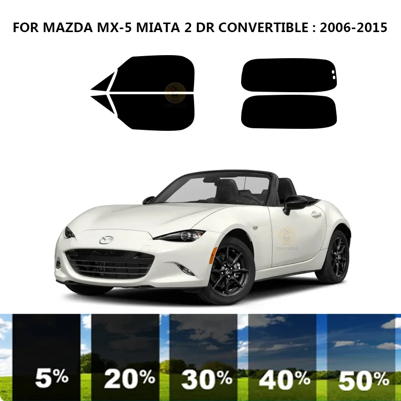 

Precut nanoceramics car UV Window Tint Kit Automotive Window Film For MAZDA MX-5 MIATA 2 DR CONVERTIBLE 2006-2015