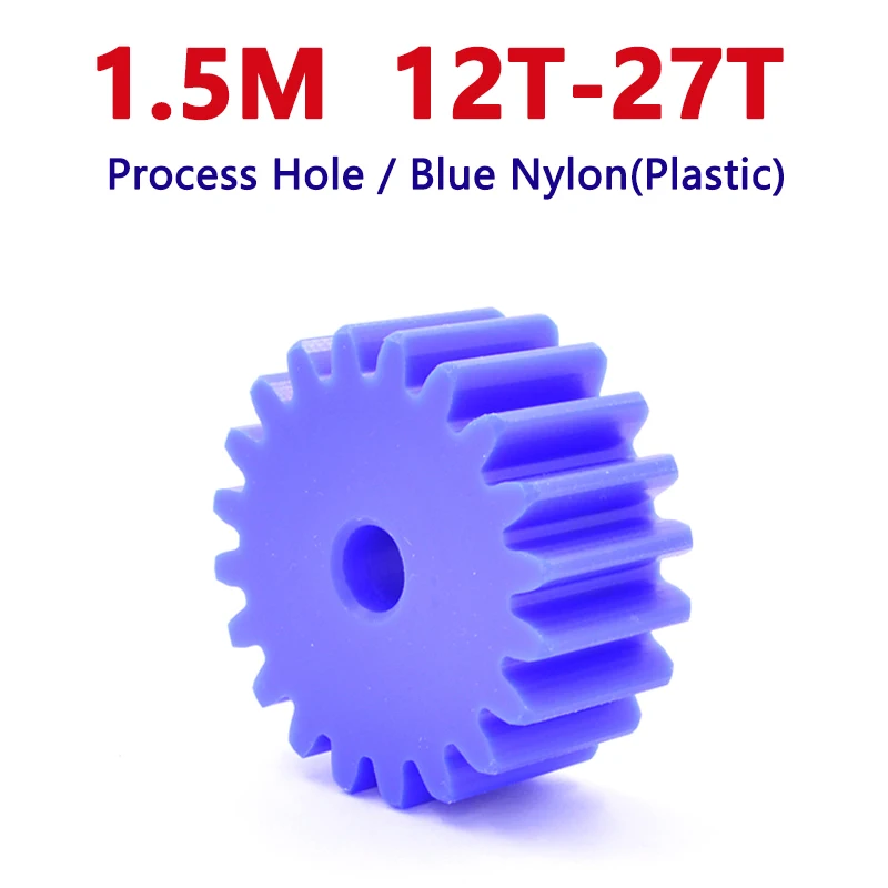 1pc 12T-27T 1.5M Blue Nylon Spur Gear 12 13 14 15 16 17 18 19 20 21 22 23 24 25 26 27 Teeth Plastic Flat Cylindrical Drive Gears