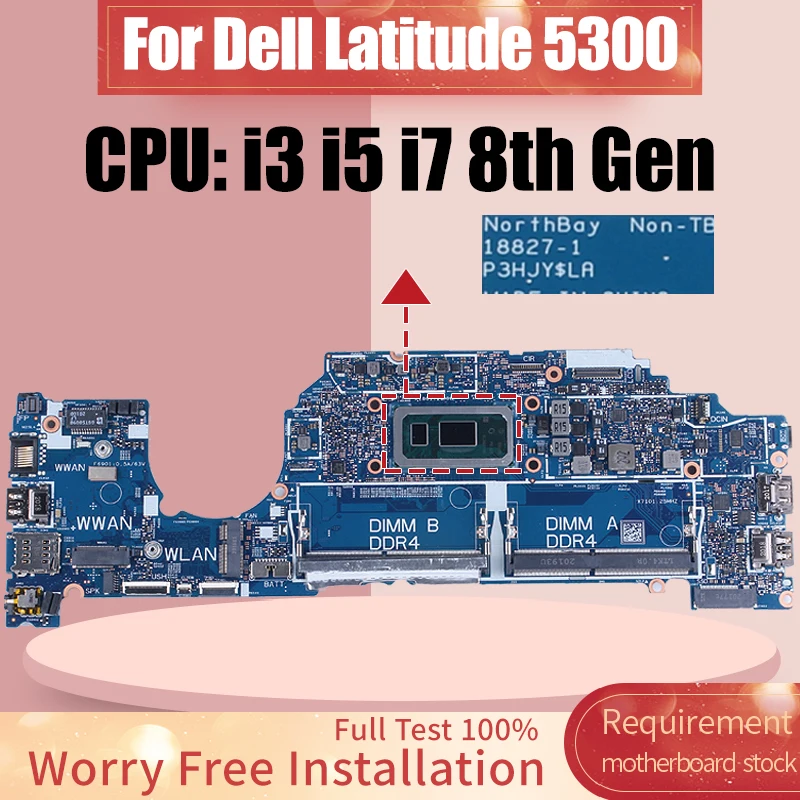 18827-1 для DELL Latitude 5300 материнская плата для ноутбука i3-8145U 0RKC2Y 05N31T 05KRX2 0T 7DVJ i5-8265U