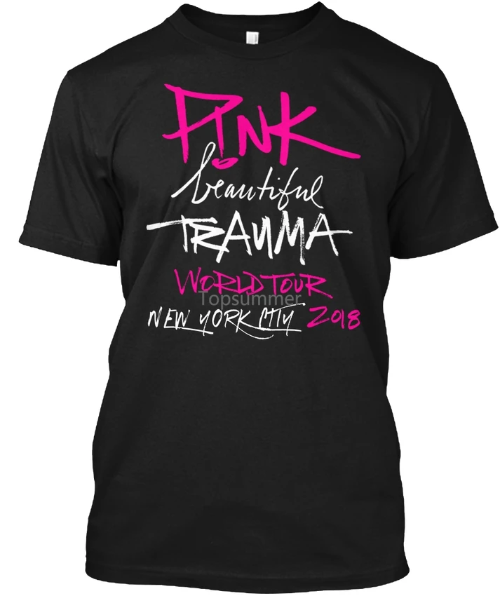 

Pink Beautiful Trauma New York City 2018 World Tour Popular Tagless Tee T-Shirt