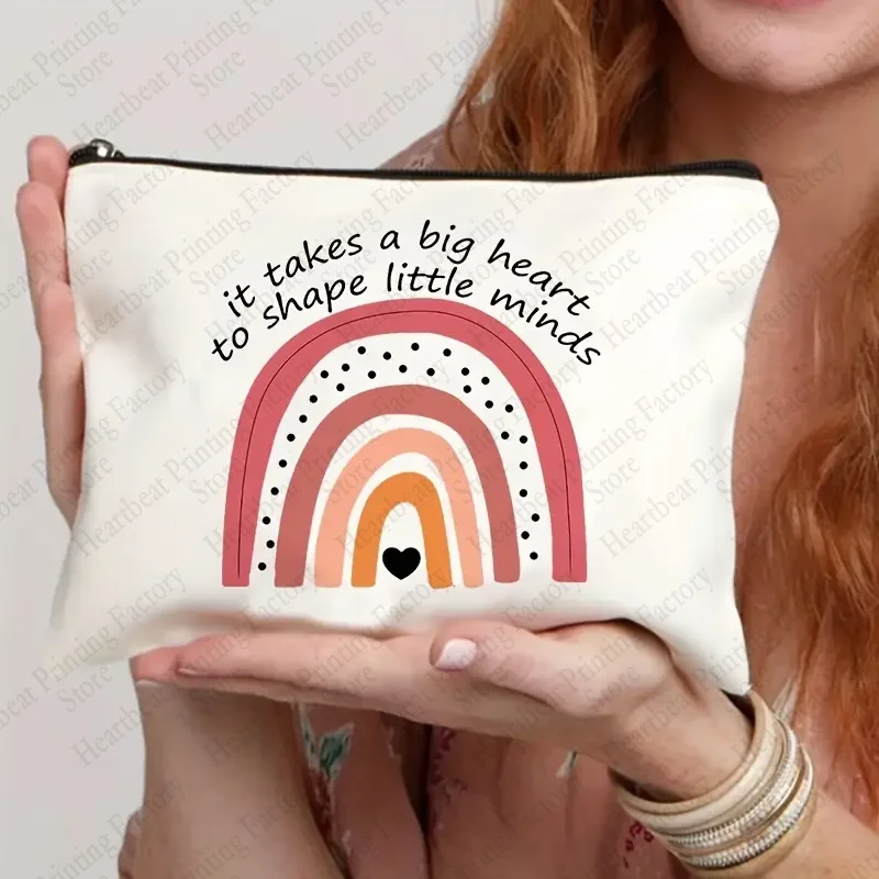 Rainbow Print Makeup Bag It Takes A Big Heart To Shape Little Minds Perfect Stationery Supplies Bag and Graduate Teachers Gift 3