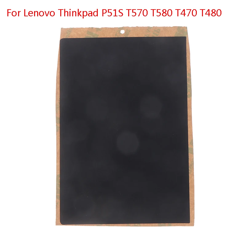 

1 шт. новая наклейка для сенсорной панели для Thinkpad P51S T570 T580 T470 T480