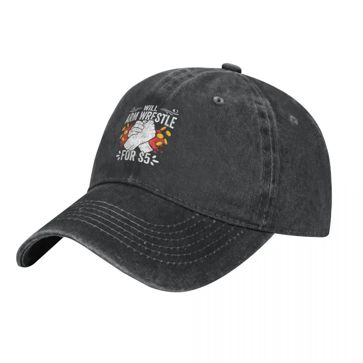 Funny Arm Wrestler Arm Wrestle For $5 An Arm Wrestling Freak Cowboy Hat Kids Hat Hood Military Cap Man Man Women's